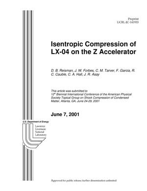 Isentropic Compression of LX-04 on the Z Accelerator