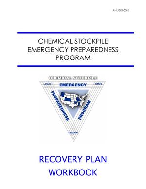 Chemical stockpile emergency preparedness program (CSEPP) recovery plan workbook.