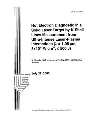 Hot Electron Diagnostic in a Solid Laser Target by K-Shell Lines Measurement from Ultra-Intense Laser-Plasma Interactions R=1.06 (micron)m, 3x10 W/cm -2(less than or equal to) 500 J
