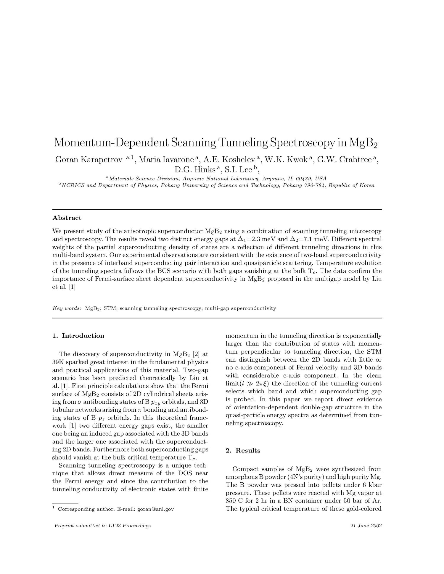 Momentum-dependent scanning tunneling spectroscopy in MgB{sub 2}.
                                                
                                                    [Sequence #]: 2 of 3
                                                