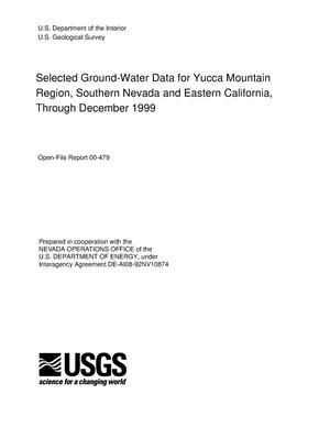 Selected ground-water data for Yucca Mountain region, Southern Nevada and Eastern California, through December 1999