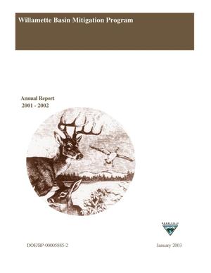Willamette Basin Mitigation Program, Annual Report 2001-2002.