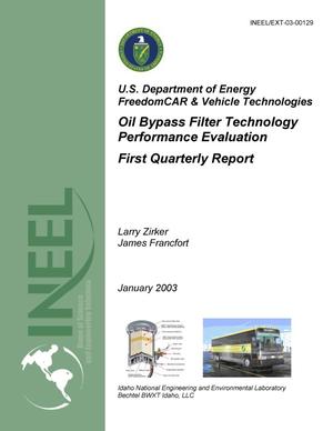 Oil Bypass Filter Technology Performance Evaluation - First Quarterly Report