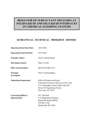 BEHAVIOR OF SURFACTANT MIXTURES AT SOLID/LIQUID AND OIL/LIQUID INTERFACES IN CHEMICAL FLOODING SYSTEMS