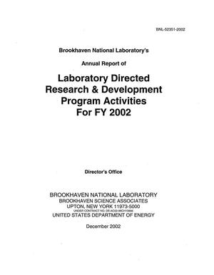 Laboratory Directed Research and Development Program Activities for fy2002.