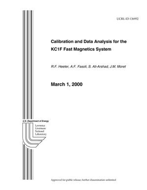 Calibration and Data Analysis for the KCIF Fast Magnetics System