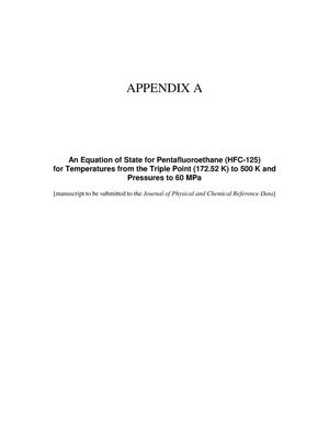 Appendix A, An Equation of State for Pentafluoroethane (HFC-125) for Temperatures from the Triple Point (172.52 K) to 500 K and Pressures to 60 MPa