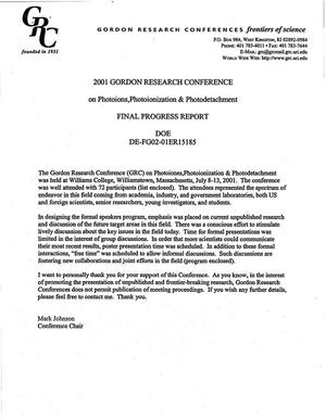 2001 Gordon Research Conference on Photoions, Photoionization and Photodetachment. Final progress report [agenda and attendees list]