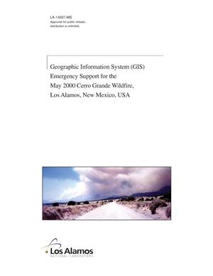Geographic Information System (GIS) Emergency Support for the May 2000 Cerro Grande Wildfire, Los Alamos, New Mexico, USA