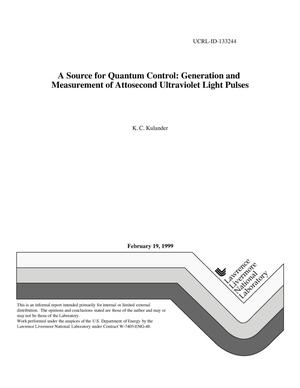 A source for quantum control: generation and measurement of attosecond ultraviolet light pulses