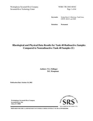 Rheological and Physical Data Results for Tank 40 Radioactive Samples Compared to Nonradioactive Tank 40 Samples