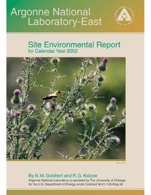 Argonne National Laboratory-East site environmental report for calendar year 2002.