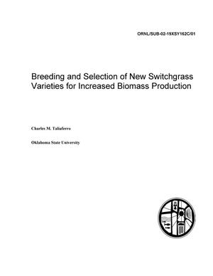 Breeding and Selection of New Switchgrass Varieties for Increased Biomass Production