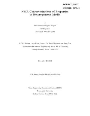 NMR Characterizations of Properties of Heterogeneous Media