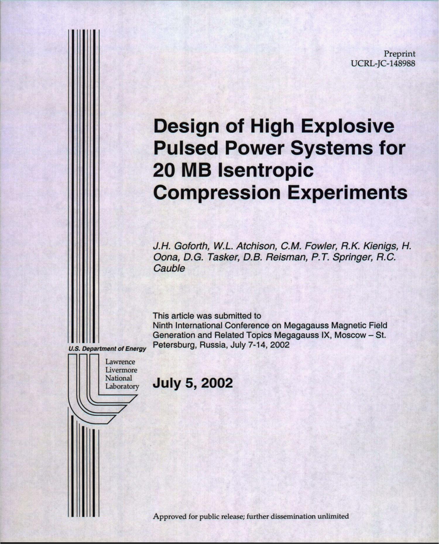 Design of High Explosive Pulsed Power for 20 MB Isentropic Compression Experiments Digital Library