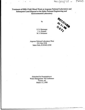 Primary view of object titled 'Treatment of EBR-I NaK mixed waste at Argonne National Laboratory and subsequent land disposal at the Idaho National Engineering and Environmental Laboratory.'.