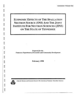 Economic Effects of the Spallation Neutron Source (SNS) and the Joint Institute for Neutron Sciences (JINS) on the State of Tennessee