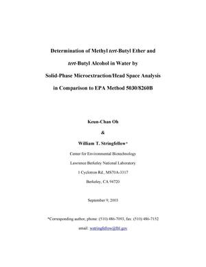 Determination of Methyl tert-Butyl Ether and tert-Butyl Alcohol in Water by Solid-Phase Microextraction/Head Space Analysis in Comparison to EPA Method 5030/8260B
