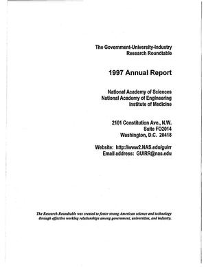 The Government-University-Industry Research Roundtable. Annual reports for 1997, 1998, 1999