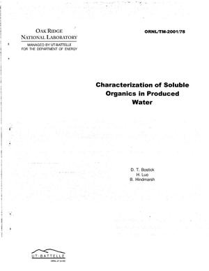 Characterization of Soluble Organics in Produced Water