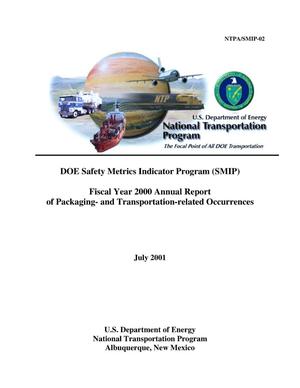 DOE Safety Metrics Indicator Program (SMIP) Fiscal Year 2000 Annual Report of Packaging- and Transportation-related Occurrences