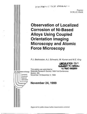 Observation of Localized Corrosion of Ni-Based Alloys Using Coupled Orientation Imaging Microscopy and Atomic Force Microscopy