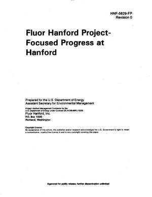 Fluor Hanford Project Focused Progress at Hanford