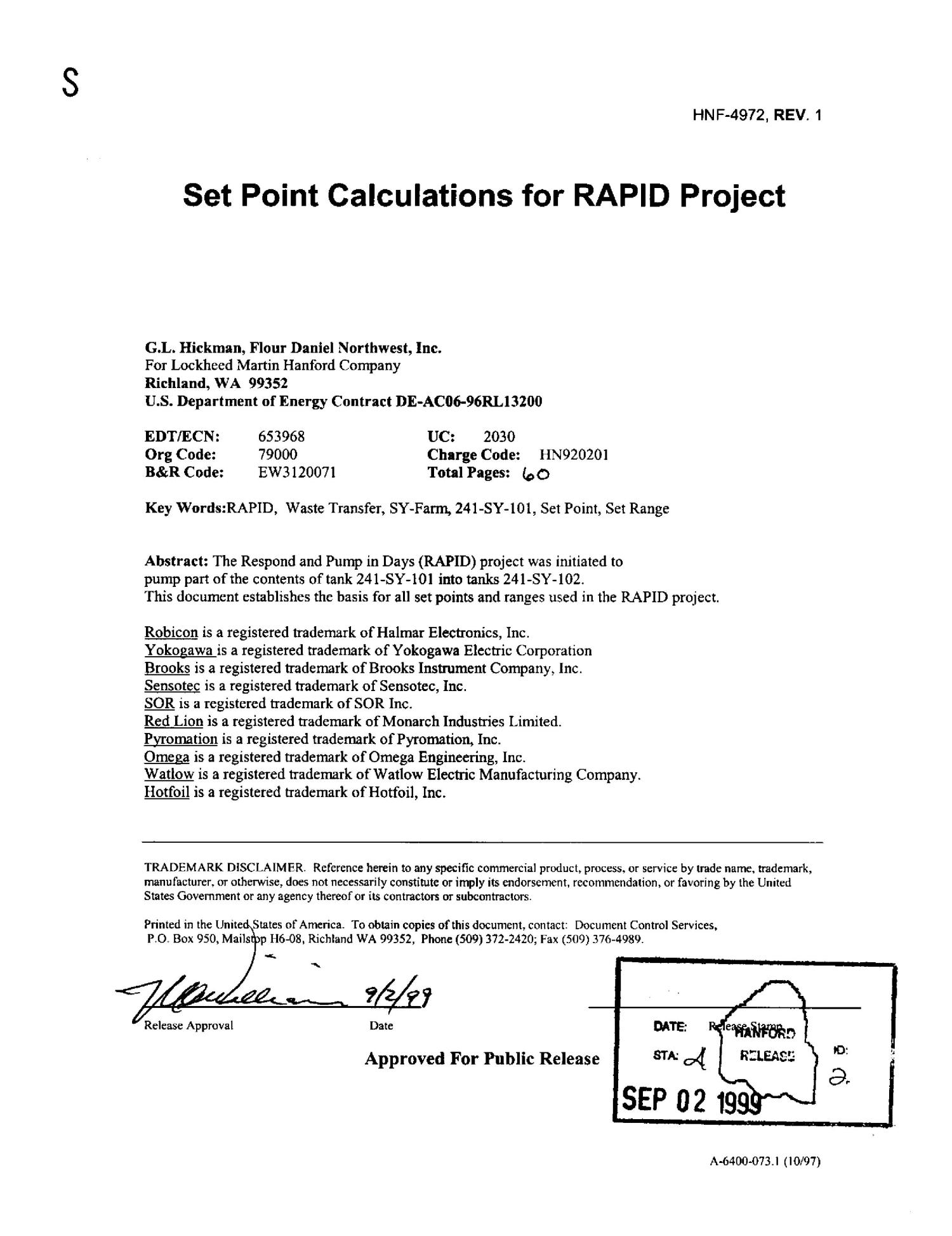 Set Point Calculations for RAPID Project [Removal of Hold for HNF-5087 and HNF-5088 and HNF-5089]
                                                
                                                    [Sequence #]: 3 of 62
                                                