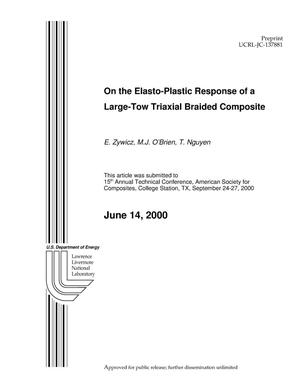 On the Elasto-Plastic Response of a Large-Tow Triaxial Braided Composite