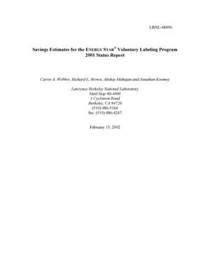 Savings estimates for the ENERGY STAR (registered trademark) voluntary labeling program: 2001 status report