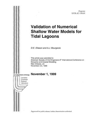 Validation of Numerical Shallow Water Models for Tidal Lagoons