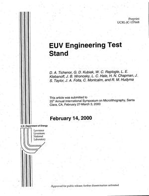 EUV Engineering Test Stand