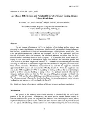 Air change effectiveness and pollutant removal efficiency during adverse mixing conditions