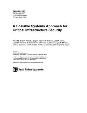 A Scalable Systems Approach for Critical Infrastructure Security