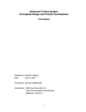 ADVANCED TURBINE SYSTEM CONCEPTUAL DESIGN AND PRODUCT DEVELOPMENT - Final Report