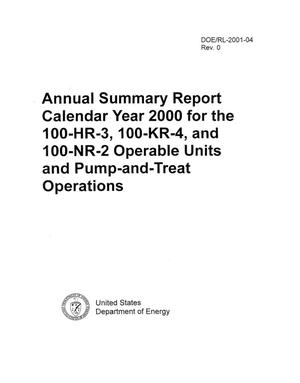 Annual Summary Report Calendar Year 2000 for the 100-HR-3, 100-KR-4, and 100-NR-2 Operable Units and Pump-and-Treat Operations