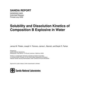 Solubility and Dissolution Kinetics of Composition B Explosive in Water
