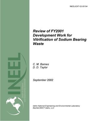 Review of FY2001 Development Work for Vitrification of Sodium Bearing Waste