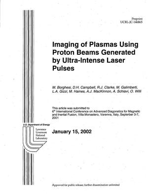 Imaging of Plasmas using Proton Beams Generated by Ultra-Intense Laser Pulses