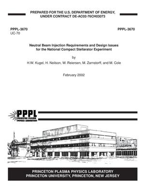 Neutral Beam Injection Requirements and Design Issues for the National Compact Stellarator Experiment