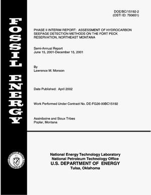 Phase II Interim Report -- Assessment of Hydrocarbon Seepage Detection Methods on the Fort Peck Reservation, Northeast Montana