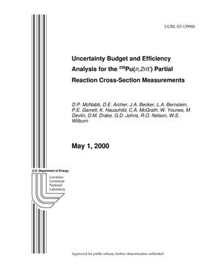 Uncertainty Budget and Efficiency Analysis for the 239Pu (n,2ny) Partial Reaction Cross-Section Measurements