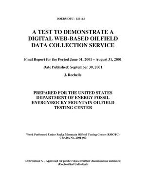 A TEST TO DEMONSTRATE A DIGITAL WEB-BASED OILFIELD DATA COLLECTION SERVICE