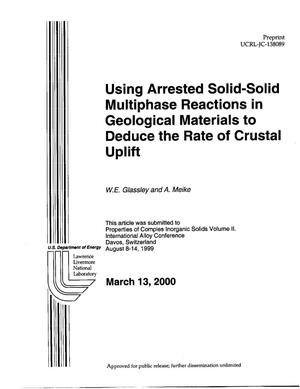Using Arrested Solid-Solid Multiphase Reactions in Geological Materials to Deduce the Rate of Crustal Uplift