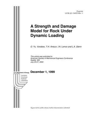 A Strength and Damage Model for Rock Under Dynamic Loading