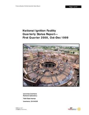 National Ignition Facility Quarterly Status Report - First Quarter 2000, Dec 1999
