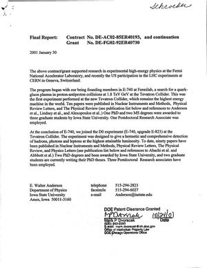 Final report: Contract No. DE-AC02-85ER40193, and continuation Grant No. DE-FG02-92ER40730 [Fermilab; high energy physics]