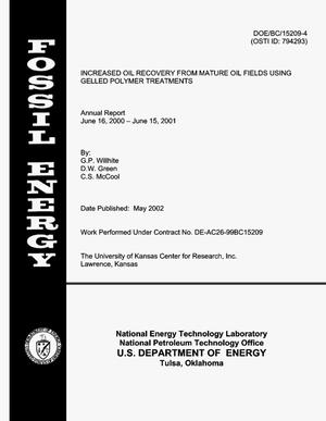 Increased Oil Recovery from Mature Oil Fields Using Gelled Polymer Treatments, Annual Report, June 16,2000-June 15, 2001