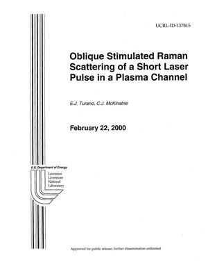 Oblique Stimulated Raman Scattering of a Short Laser Pulse in a Plasma Channel