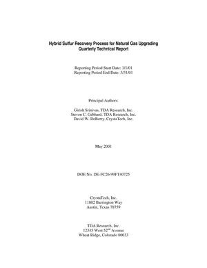 HYBRID SULFUR RECOVERY PROCESS FOR NATURAL GAS UPGRADING